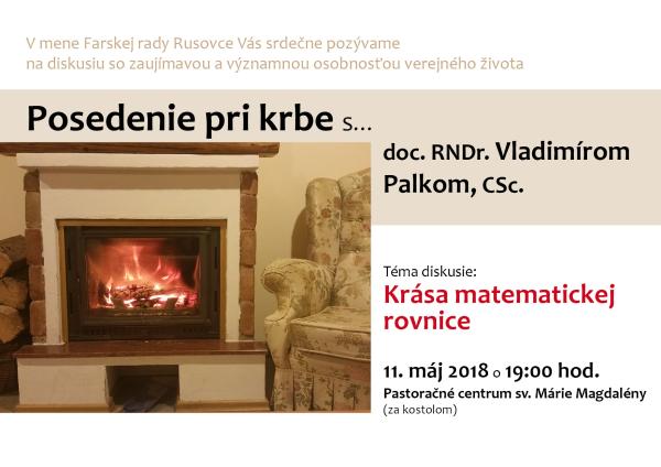 Pri krbe s Vladimírom Palkom - pozvánka na piatok, 11. mája