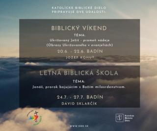 BIBLICKÝ VÍKEND a LETNÁ BIBLICKÁ ŠKOLA